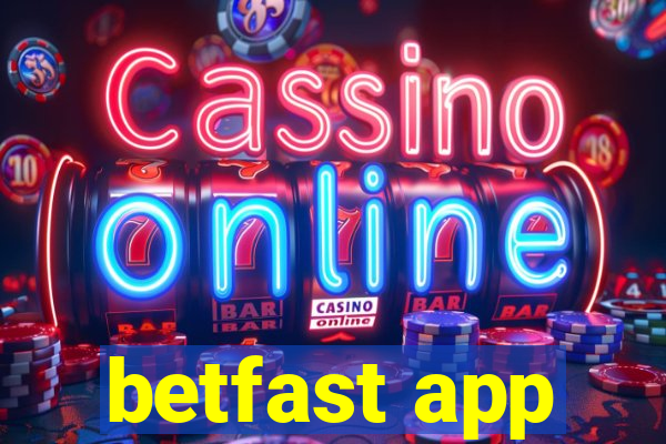betfast app